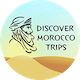 DISCOVER MOROCCO TRIPS